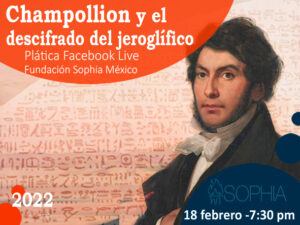 Champollión y el descifrado de los jeroglíficos egipcios (200 aniversario) @ Facebook Live