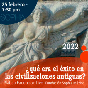 ¿Qué era el éxito en las civilizaciones antiguas? @ Facebook Live
