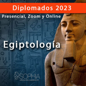 Inicio: Diplomado de Egiptología @ Centro Sophia México
