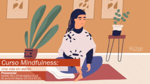 Curso "Mindfulness: una vida sin estrés" @ Centro Sophia México