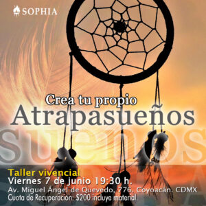 Taller de Atrapasueños @ Centro Sophia México