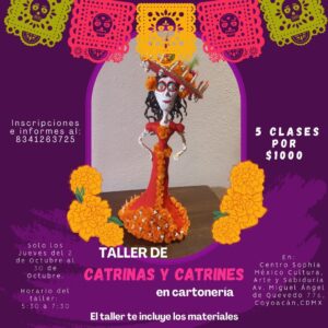 TALLER DE CARTONERÍA: Catrinas y catrines @ Centro Sophia